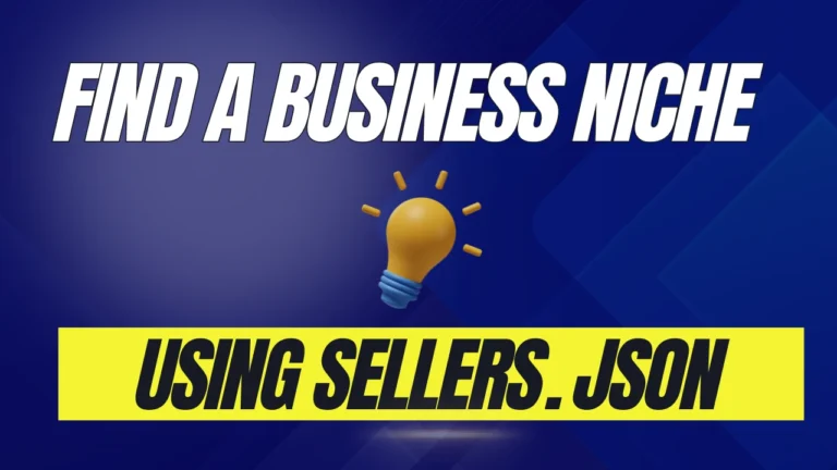 niche selection - Sellers.json file